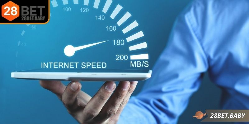 Đảm bảo kết nối mạng mạnh khi đăng nhập 28BET