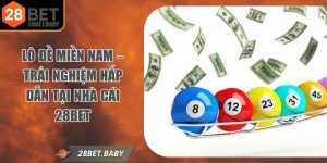 Lô Đề Miền Nam – Trải Nghiệm Hấp Dẫn Tại Nhà Cái 28BET