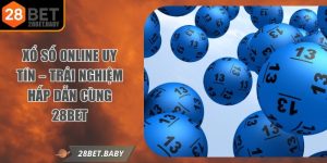 Xổ Số Online Uy Tín – Trải Nghiệm Hấp Dẫn Cùng 28BET